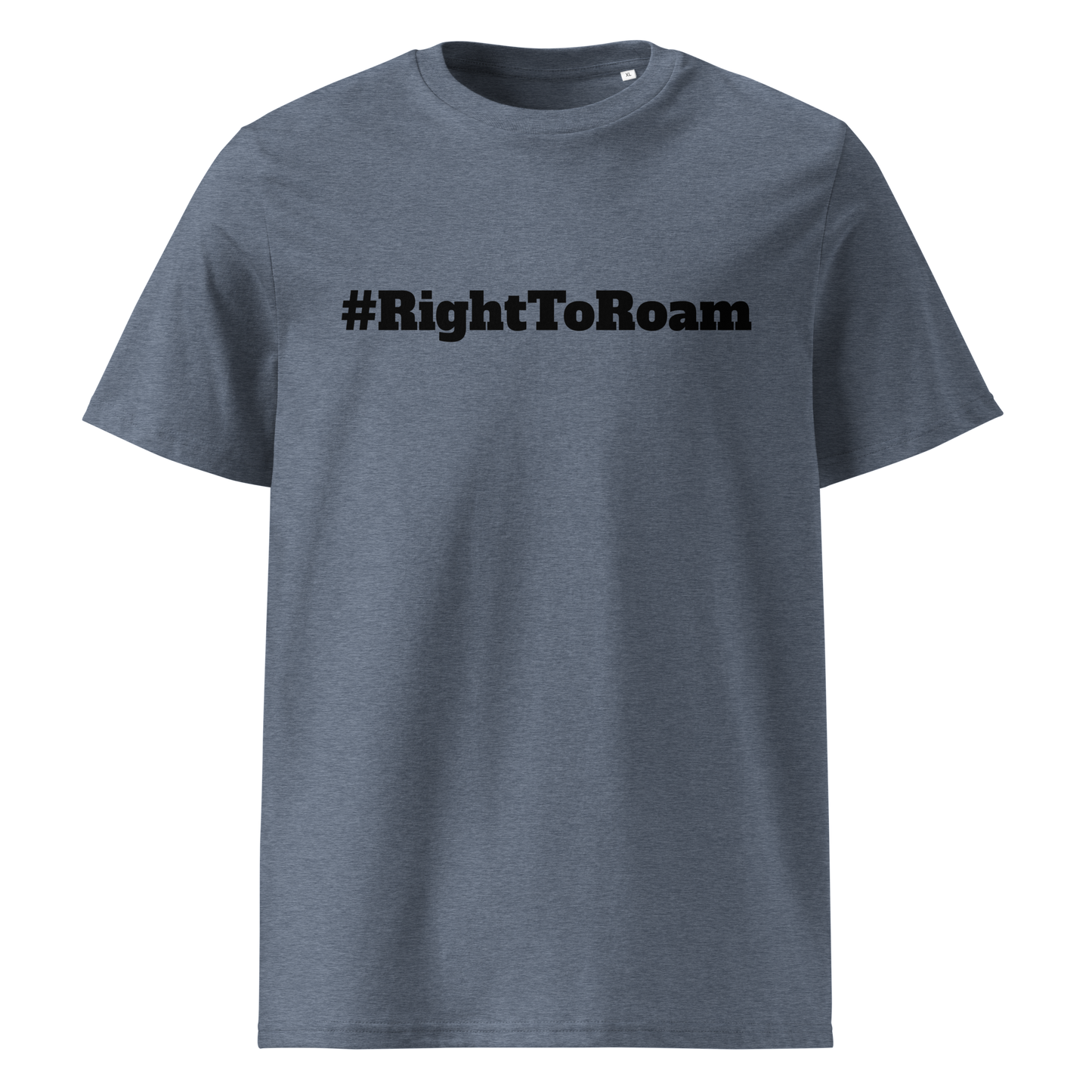 #RightToRoam Organic T-Shirt